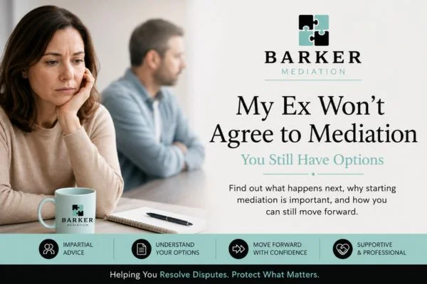 My Ex Won't Agree to Mediation Newport